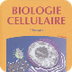 Biologie cellulaire