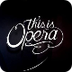 This is Opera - Web oficial - 