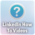 Linkedin How To Videos