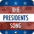 Presidents Song