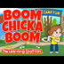 Boom Chicka Boom | Boom