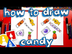 How To Draw Candy For Hallowee