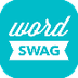 Word Swag App - Generate Cool