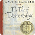 The Tale of Despereaux by Kate