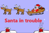 Santa in trouble - Game - Typi
