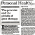 Personal Health; The promise a