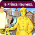 Le prince Heureux