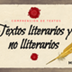 TEXTOS LITERARIOS Y NO LITERAR