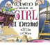 When I Was A Girl I Dreamed