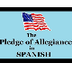 Pledge of Allegiance (Spanish)