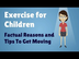 Exercise for Children - Factua