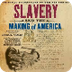 Slavery And The Making O