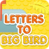 Letters to Big Bird