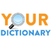 Dictionary definitions you can