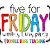 Five For Friday - First Week B