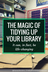 The Magic of Tidying Up Your L