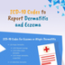 ICD-10 Codes to Report