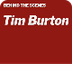 Behind the Scenes: Tim Burton 