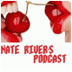 Nateriver's podcast