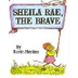  Sheila Rae, the Brave