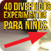 40 EXPERIMENTOS DIVERTIDOS PAR