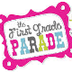 The First Grade Parade