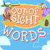 Out of Sight Words 