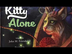 Kitty Alone SONGTALE