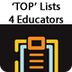 'Top' Lists 4 Educators