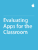 Evaluating Apps for the Classr