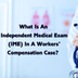 Independent Medical Exam In Wo