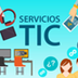 Servicios que ofrece las TIC