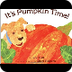 It's Pumpkin Time by Zoe Hall 