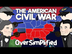 The American Civil War - OverS