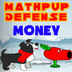 MathPup Defense Money | Fight