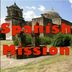 Spanish Missions in Texas