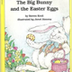 The Big Bunny and the Easter E