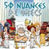 50 nuances de Grecs - Saison 1