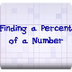 Finding A Percent of a Number