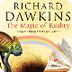 Dawkins' The Magic of Reality