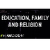 Education, Family, Religion