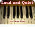 Loud and Quiet