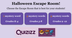 Halloween Escape Rooms
