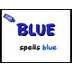 Color B-L-U-E blue song - Kind