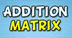 Addition Matrix Game - Additio