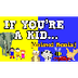 If You're a Kid [Animal Remix]