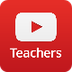 Teachers
 - YouTube