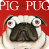 Pig the Pug - Storytime Read A