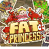 Fat Princess!
