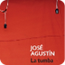 La Tumba de Jose Agustin 